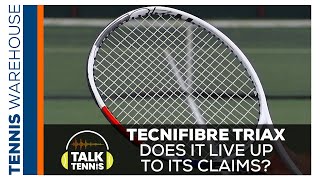 Tecnifibre Triax: Does it do everything it claims to?