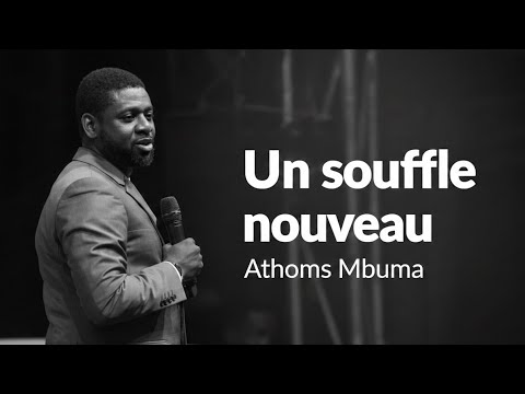 Un souffle nouveau   Athoms Mbuma