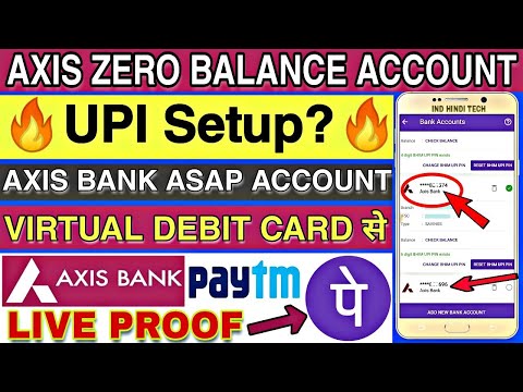 How to Setup Axis Bank Zero balance account upi by Virtual Debit card || ASAP Account UPI Setup ? 🔥
