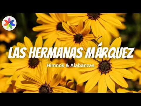 Duo Hermanas Márquez - Álbum completo.