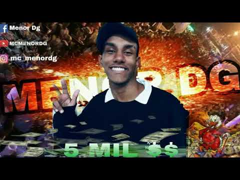 Mc Menor Dg - Tem 5 Mil (Dj Vini)