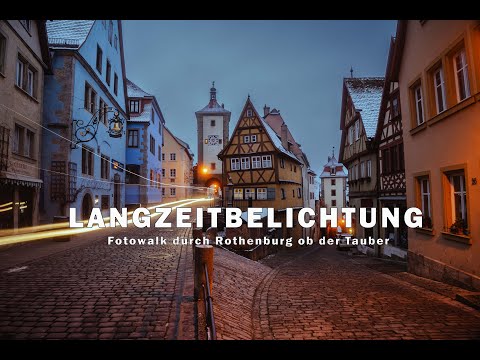 Fotowalk durch Rothenburg. Fotografieren in der "Blaue Stunde"
