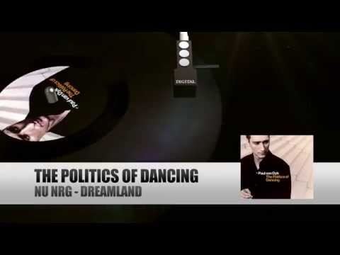NU NRG - Dreamland (The Politics Of Dancing)