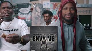 Montana of 300 - Envy Me Remix | REACTION SNIPPET