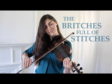 The BRITCHES FULL OF STITCHES 👖 Traditional Irish polka