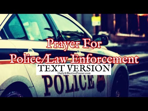 Prayer For Police and Law Enforcement (Text Version - No Sound) Video