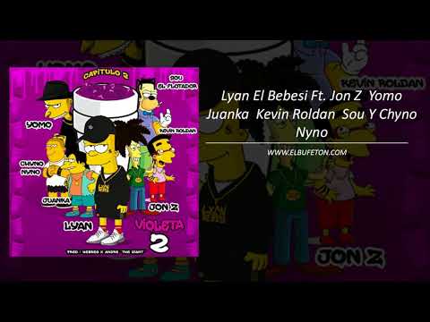 Lyan El Bebesi Ft  Jon Z  Yomo  Juanka  Kevin Roldan  Sou Y Chyno Nyno   Violeta 2 www elbufeton co