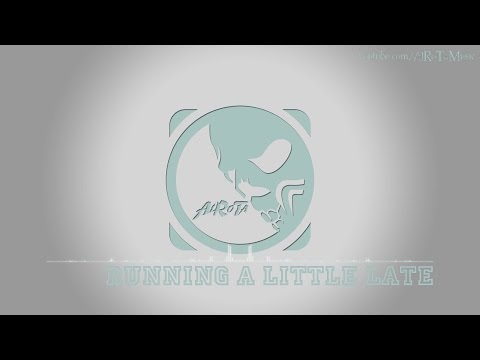 Running A Little Late by Martin Carlberg - [Acoustic Group Music]