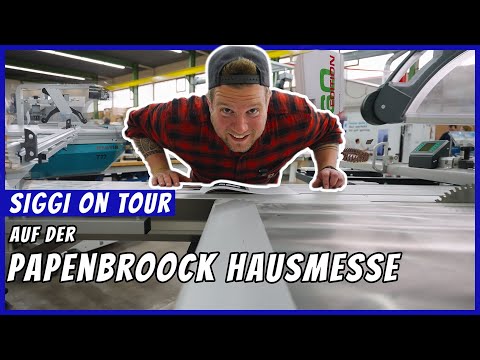 Die Papenbroock Hausmesse 🛠️ – Alles für’s Tischlerherz ❤️ – Siggi on Tour 🚐