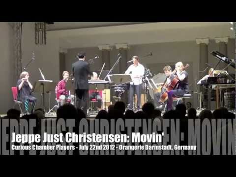 Jeppe Just Christensen: Movin'