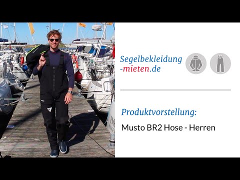 Segelhose - Produktvorstellung Musto BR2 Herren von Segelbekleidung-mieten.de