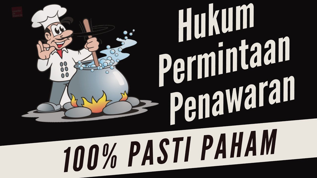 HUKUM PERMINTAAN DAN PENAWARAN