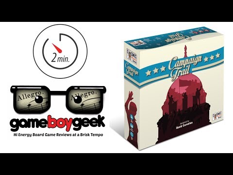 Campaign Trail (2-min Allegro) Review with the Game Boy Geek