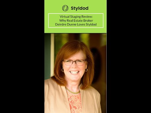 Why Real Estate Broker Deirdre Dunne Loves Styldod