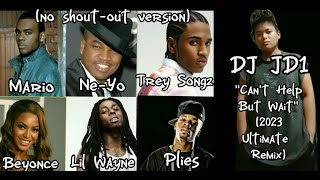 Trey Songz - Can't Help But Wait (2023 Ultimate Remix) (no shout-out version)