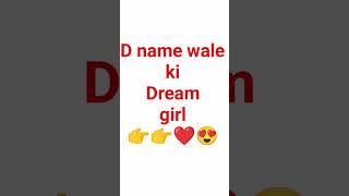 Download lagu D name wale ki dream girl #shorts mp3 Download lagu D name wale ki dream girl #shorts mp3