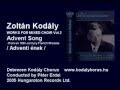 Kodály Zoltán: Adventi dal (Advent song)
