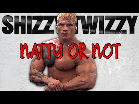 Natty Or Not Here I Come Shizzy Twizzy