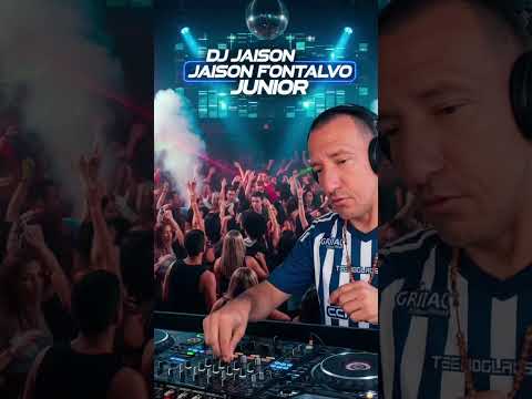 DJ Jaison Fontalvo Junior calamar Bolívar nequi 573127732835