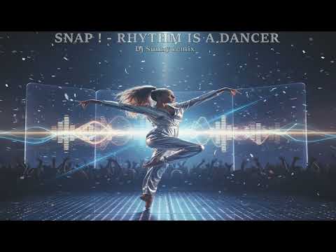 Snap ! - Rhythm Is A Dancer (Dj Sunny remix)