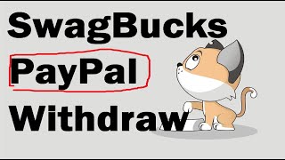 [PROOF] How to Withdraw Rewards From SwagBucks into Paypal Cash
