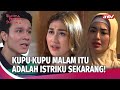 KAMU ITU KOTOR SEKALI KOTOR TETAP WANITA KOTOR Wanita Perindu Surga 2 Eps 22 FULL