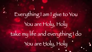 Planetshakers - You are Holy - with lyrics
