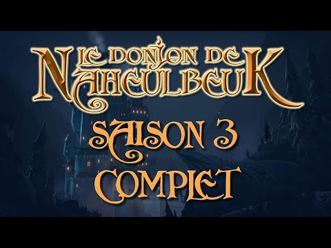 Le Donjon de Naheulbeuk - Saison 3 : La Couette de l’Oubli | Intégrale Épisodes (FR)