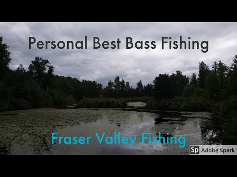 Personal Best Bass Fishing in The Fraser Valley
