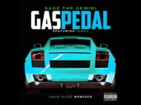 Sage the Gemini ft. IamSu - Gas Pedal (Dave Audé Club Remix)