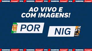 AO VIVO E COM IMAGENS: PORTUGUESA X NOVA IGUAÇU - RODADA 1 - GRUPO X - CARIOCÃO 2026
