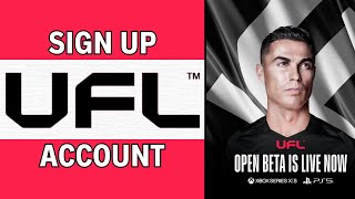 How to Join UFL Football | Create UFL Account (Full Guide)