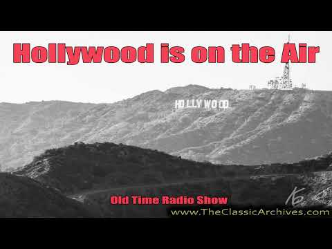 Hollywood Is On The Air 1933   This Is Phil Harris, Old Time Radio