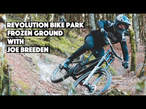 Revolution Bike Park Frozen Ground with Joe Breeden