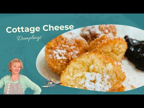 Cottage Cheese Dumplings:A Taste From Home