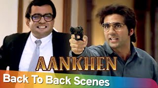 Back to Back Comedy Scenes  Superhit Movie Aankhen