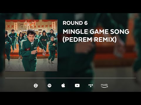 ROUND 6 - Mingle Game Song "Round and Round" (Pedrem Remix) Squid Game