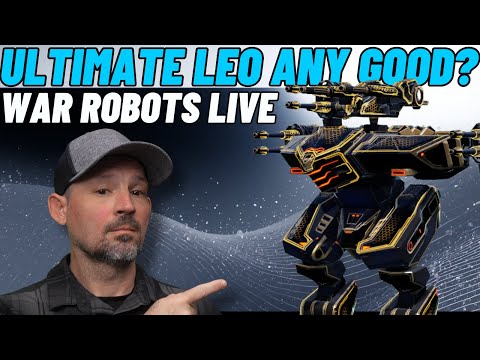 War Robots Live | Is The Ultimate Leo  + Ultimate Molot good?  | Danny Lightning Live