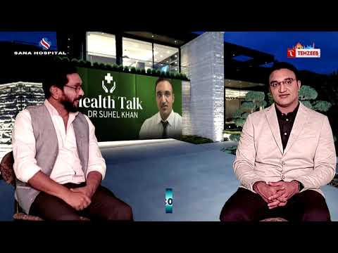 Health Talk With Dr. Suhel Khan ll EPISODE 5 ll TEHZEEB TV