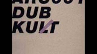 Dub Kult - Stop The World