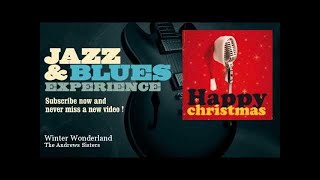 The Andrews Sisters - Winter Wonderland