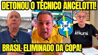 VEJA O QUE A IMPRENSA FALOU APÓS ELIMINAÇÃO DO BRASIL! LUXEMBURGO DETONOU ANCELOTTI! GALVÃO BUENO