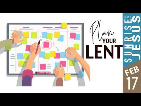 Pianifica la tua Quaresima | 17 febbraio 2026 | Alba con Gesù | Goodness TV