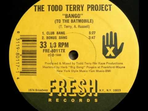 The Todd Terry Project, Bango  (To The Batmobile) - 1988