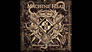 Machine Head - Ghosts Will Haunt My Bones
