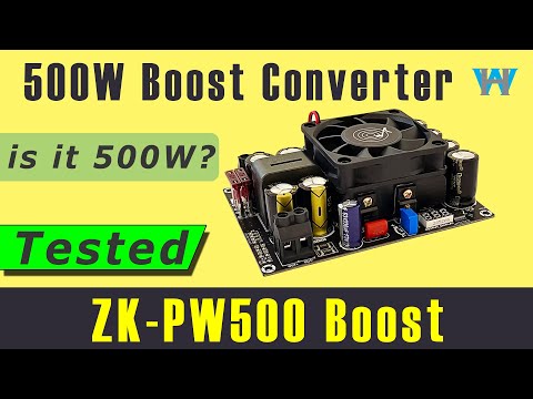 Test des ZK PW500 Boost-Konverters 500 W DC 12 V-27 V auf 24 V auf 48 V Aufwärtswandler | WattHour