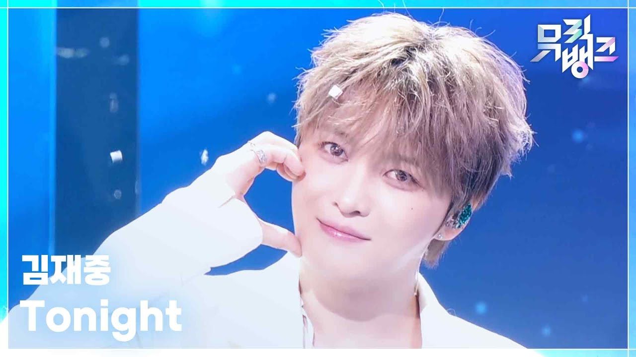 김재중 / Tonight