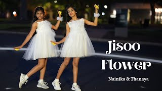 Jisoo Flower | Nainika & Thanaya