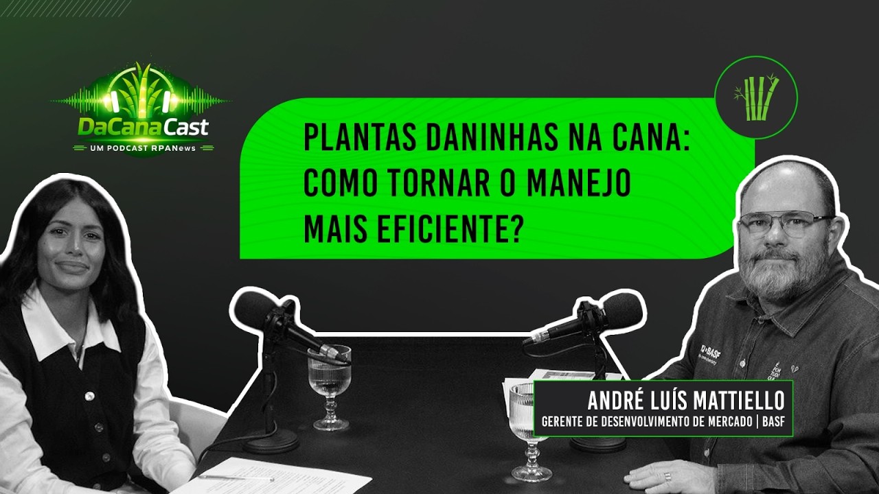 Ep. 35: Plantas daninhas na cana: como tornar o manejo mais eficiente?