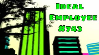 Ideal Employee #743 (studio)